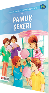 Yağmur Türkçe 2 Okuma Kitapları Serisi 1 - Pamuk Şekeri